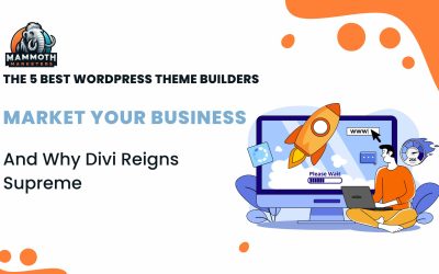 The 5 Best WordPress Theme Builders – And Why Divi Reigns Supreme